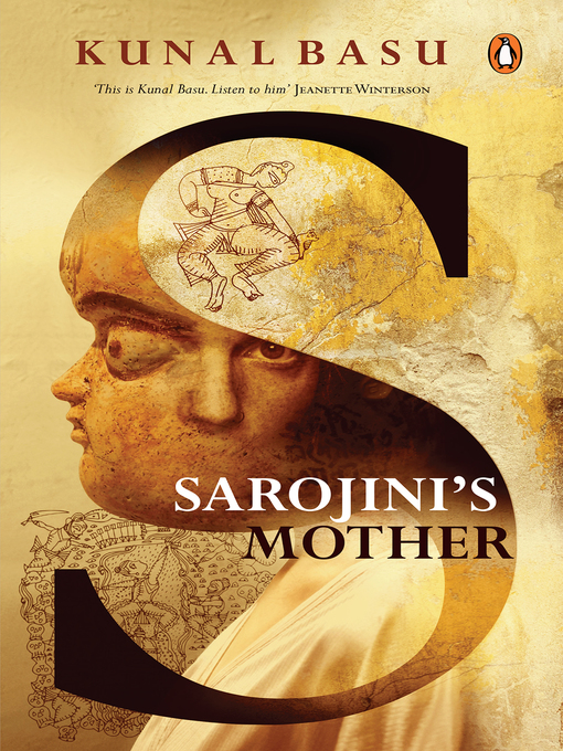 Title details for Sarojini's Mother by Kunal Basu - Available